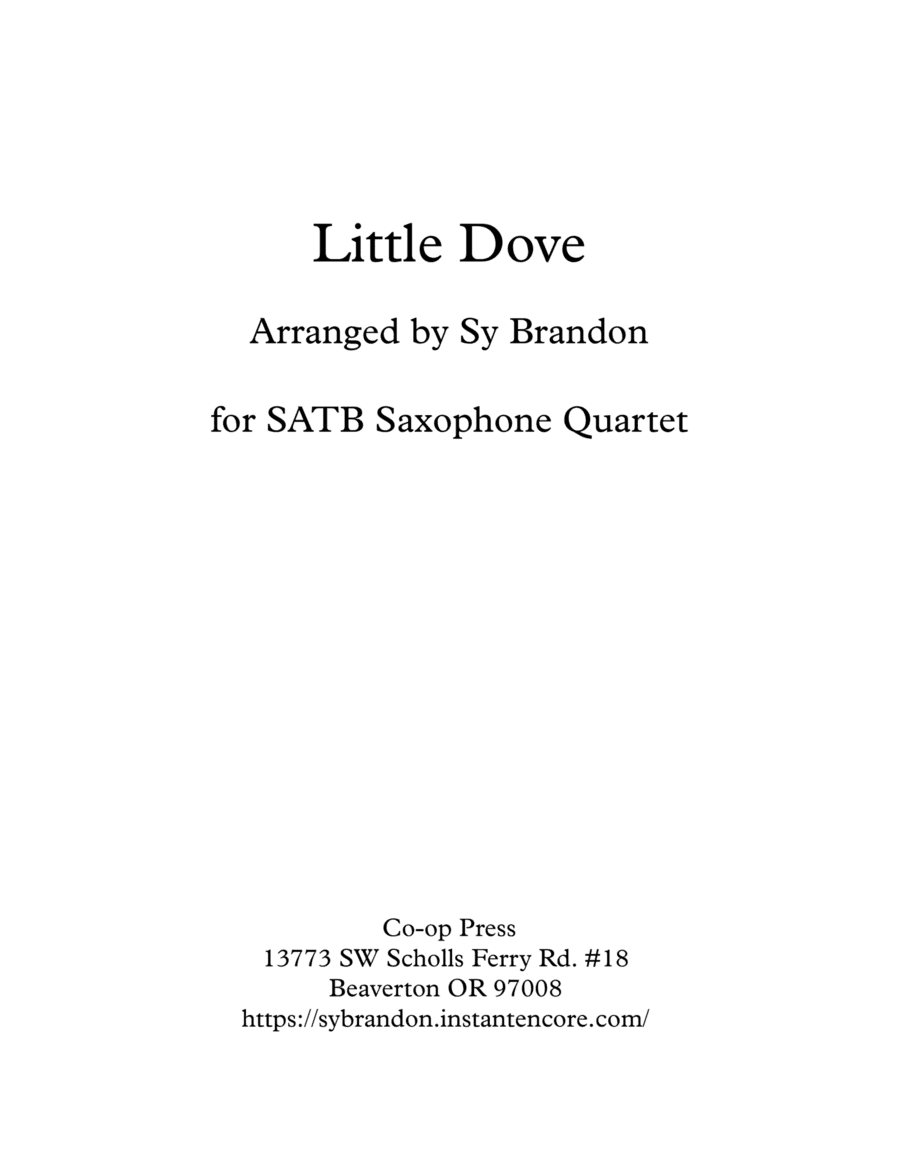 Little Dove for Saxophone Quartet (arr. Sy Brandon)
