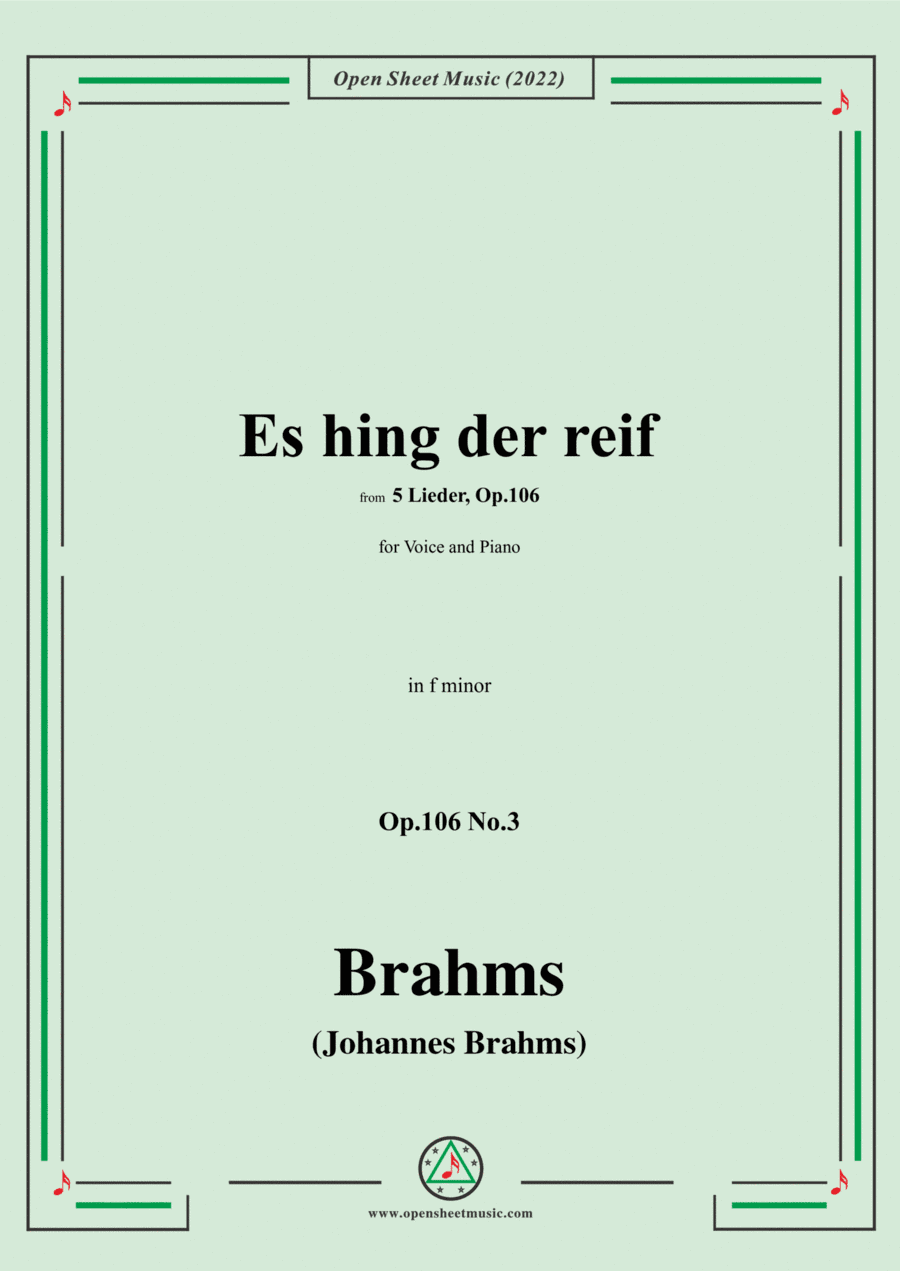 Brahms-Es hing der reif,Op.106 No.3 in f minor,for Voice and Piano (arr. Open Cloud)
