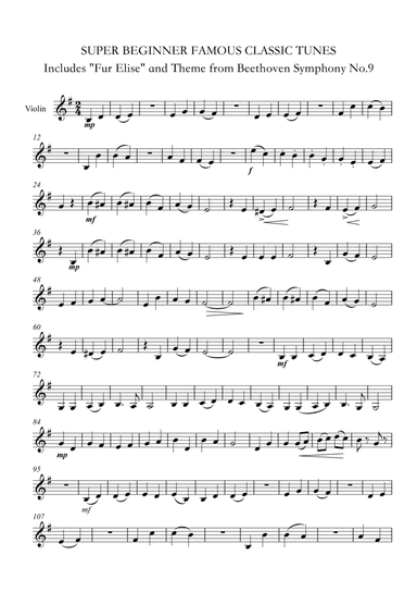 Beginner Violin - FAMOUS CLASSIC TUNES Includes "Fur Elise" and Theme from Beethoven Symphony No.9 (arr. Ellen Macpherson)