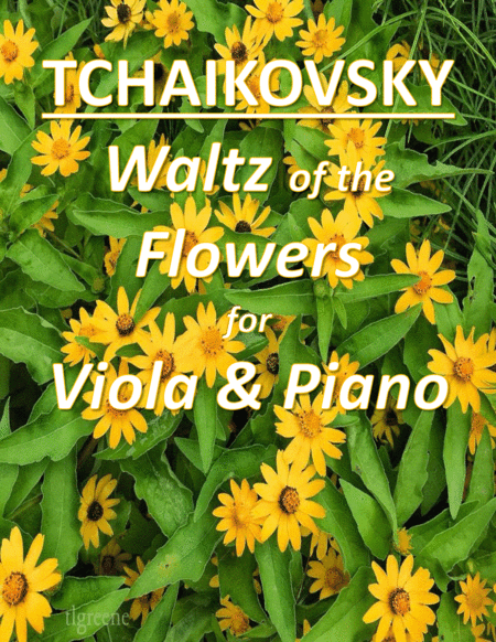 Tchaikovsky: Waltz of the Flowers from Nutcracker Suite for Viola & Piano (arr. James M. Guthrie, ASCAP)
