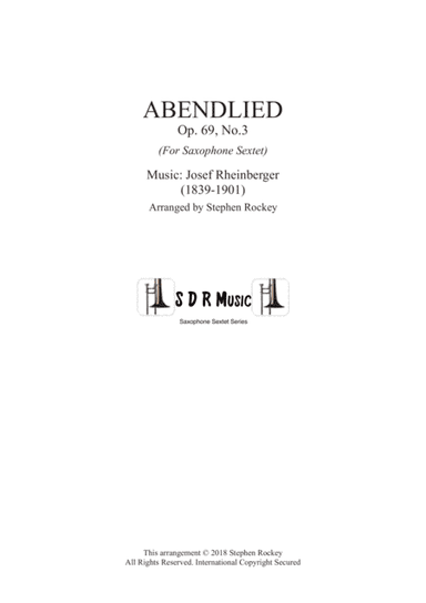 Abendlied for Saxophone Sextet (arr. Stephen Rockey)