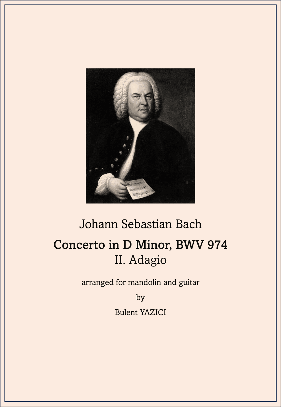 Concerto in D Minor, BWV 974: II. Adagio (arr. Bulent Yazici)