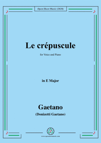 Donizetti-Le crepuscule,in F Major,for Voice and Piano (arr. MSM)