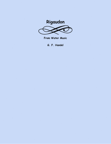 Rigaudon from Water Music (arr. Lena Seeger)