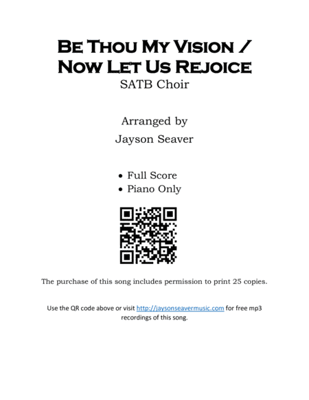 Be Thou My Vision / Now Let Us Rejoice (arr. Jayson Seaver)