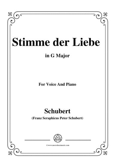 Schubert-Stimme der Liebe,D.418,in G Major,for voice and piano (arr. MSM)