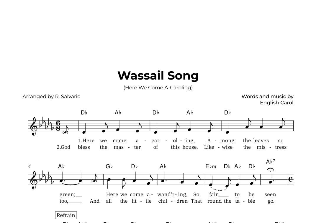 Wassail Song (Here We Come A-Caroling) - Key of D-Flat Major (arr. R. Salvario)
