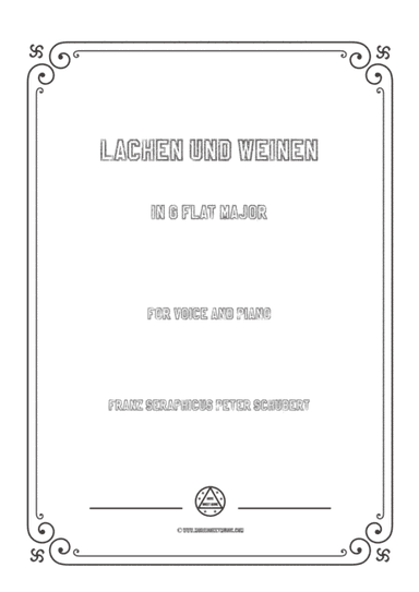 Schubert-Lachen und Weinen in G flat Major,for voice and piano (arr. MSM)