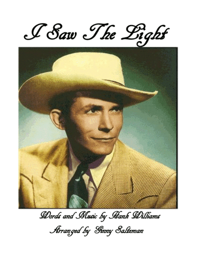 I Saw The Light (arr. Ginny Saltzman)