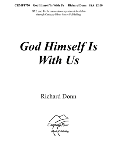GOD HIMSELF IS WITH US (SSA Choir) (arr. Richard Donn)