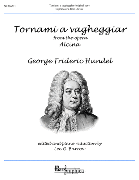 Tornami a vagheggiar (original key) (arr. (Editor) Lee G. Barrow)