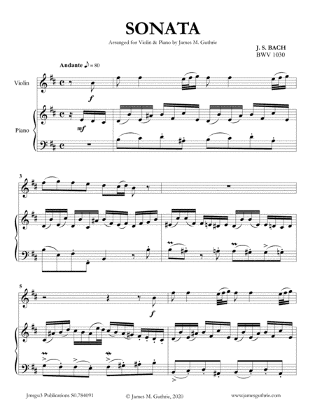 BACH: Six Sonatas BWV 1030-1035 for Violin & Piano (arr. James Guthrie, ASCAP)