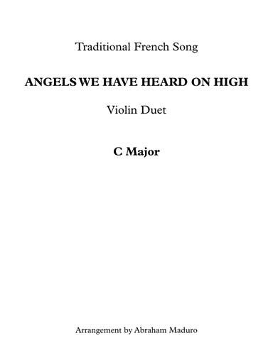 Angels We Have Heard On High Violin Duet-Score and Parts (arr. Abraham Maduro)