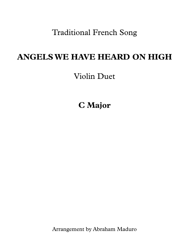 Angels We Have Heard On High Violin Duet-Score and Parts (arr. Abraham Maduro)