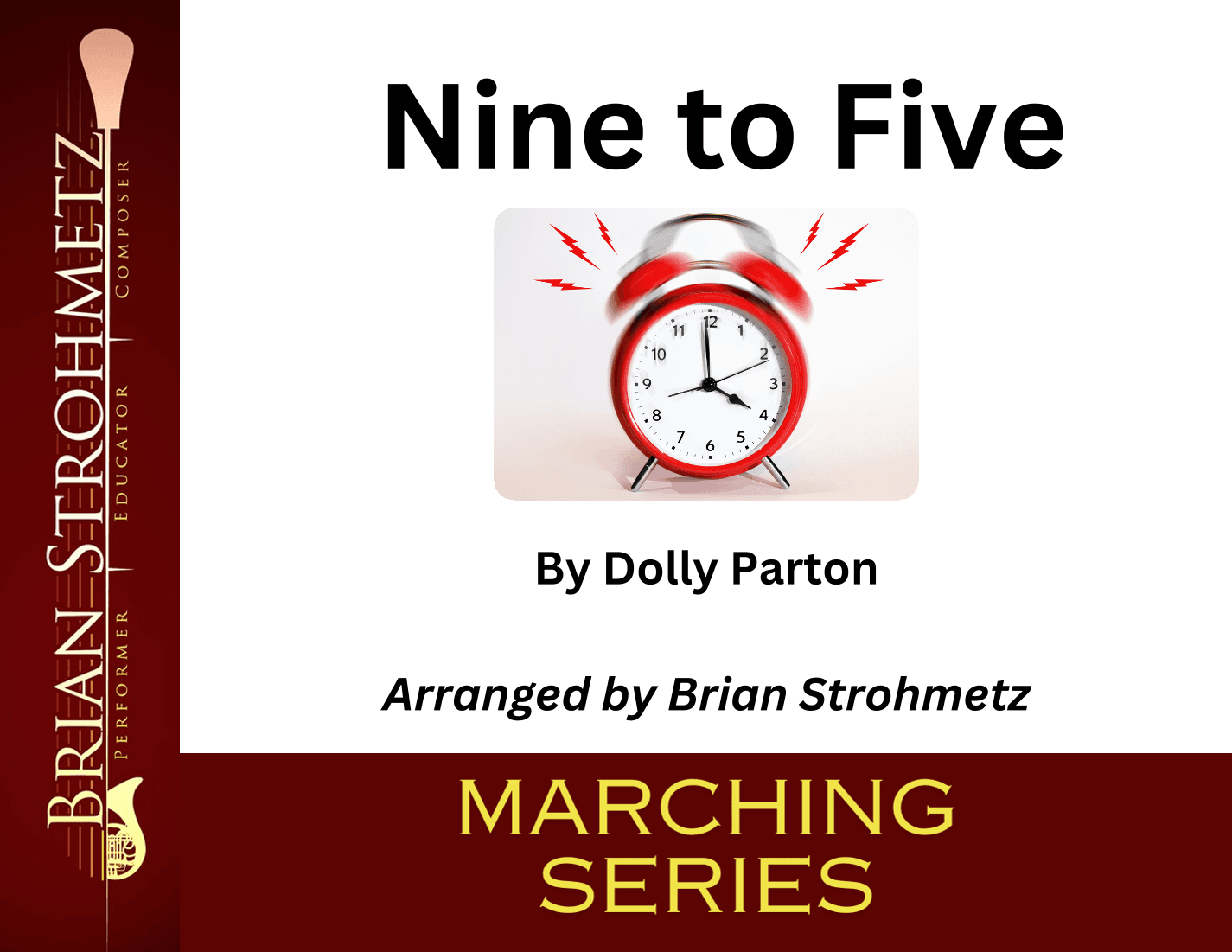 Nine To Five (arr. Brian Strohmetz)