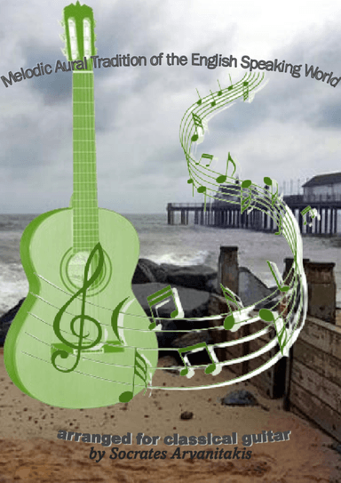 Folk Songs For Classical Guitar - Volume 21 (Songs 541-567) (arr. Socrates Arvanitakis)