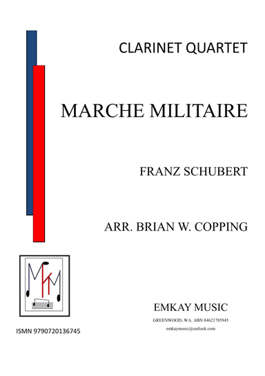 MARCHE MILITAIRE - CLARINET QUARTET (arr. BRIAN W. COPPING)