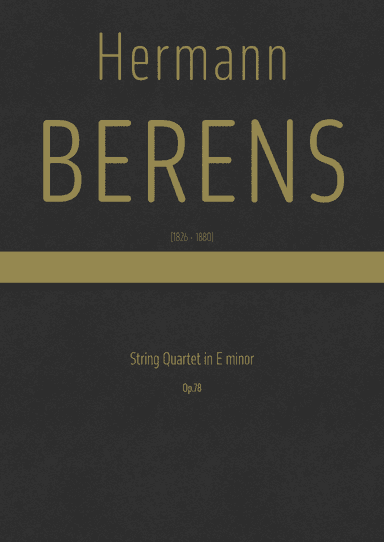 Berens - String Quartet in E minor, Op.78 (arr. J.G. Cucó Barber)