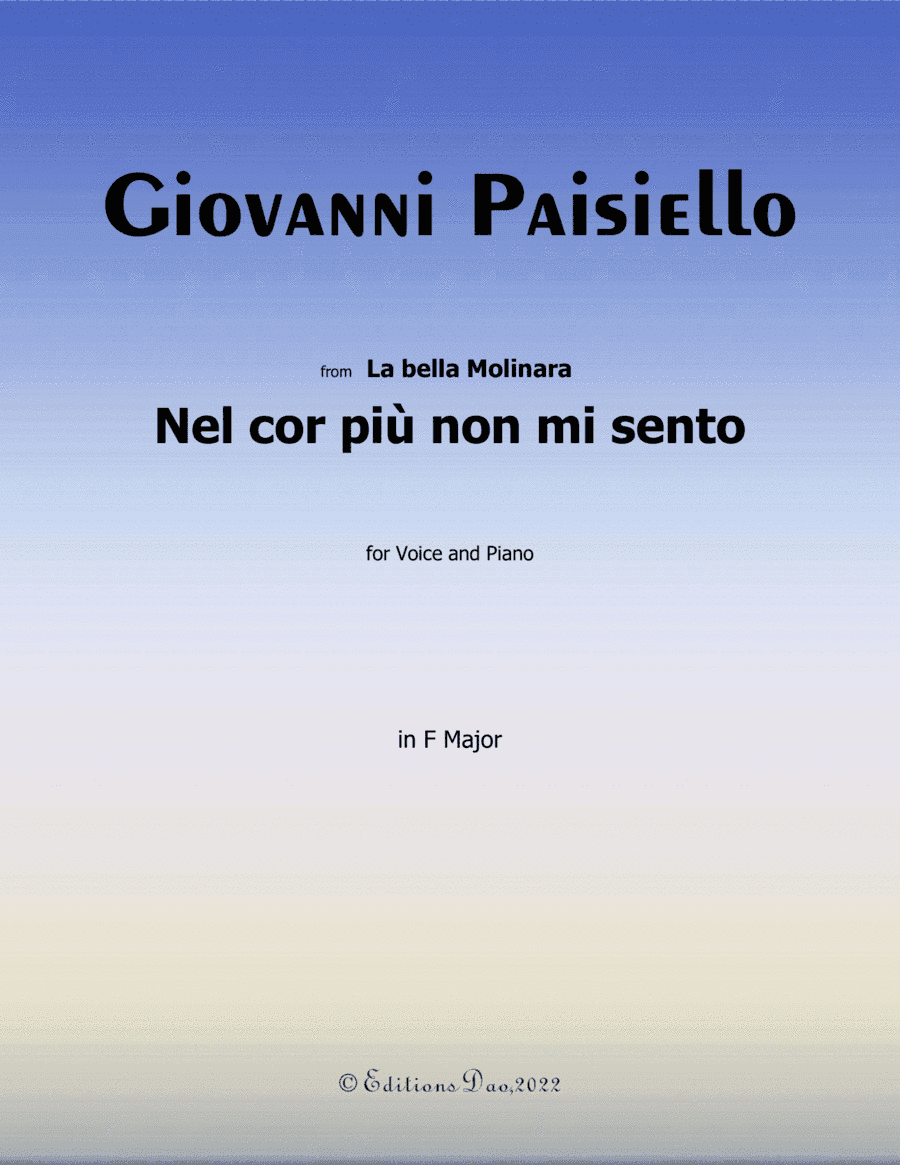 Nel cor più non mi sento, by Paisiello, in F Major (arr. Editions Dao)