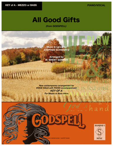 All Good Gifts (arr. W. Brent Sawyer)