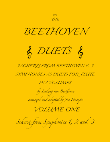 The Beethoven Duets For Flute Volume 1 Scherzi 1, 2 and 3 (arr. Joe Procopio)