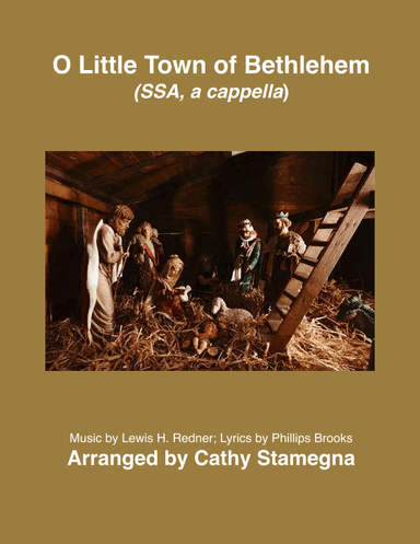 O Little Town of Bethlehem (SSA, a cappella) (arr. Cathy Stamegna)