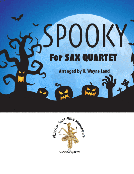 Spooky (arr. Wayne Land)
