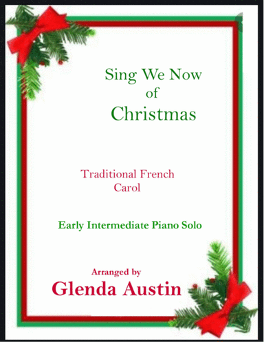 Sing We Now of Christmas (arr. Glenda Austin)