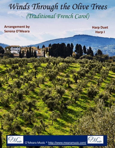 Winds Through The Olive Trees, Harp I (arr. Serena O’Meara)
