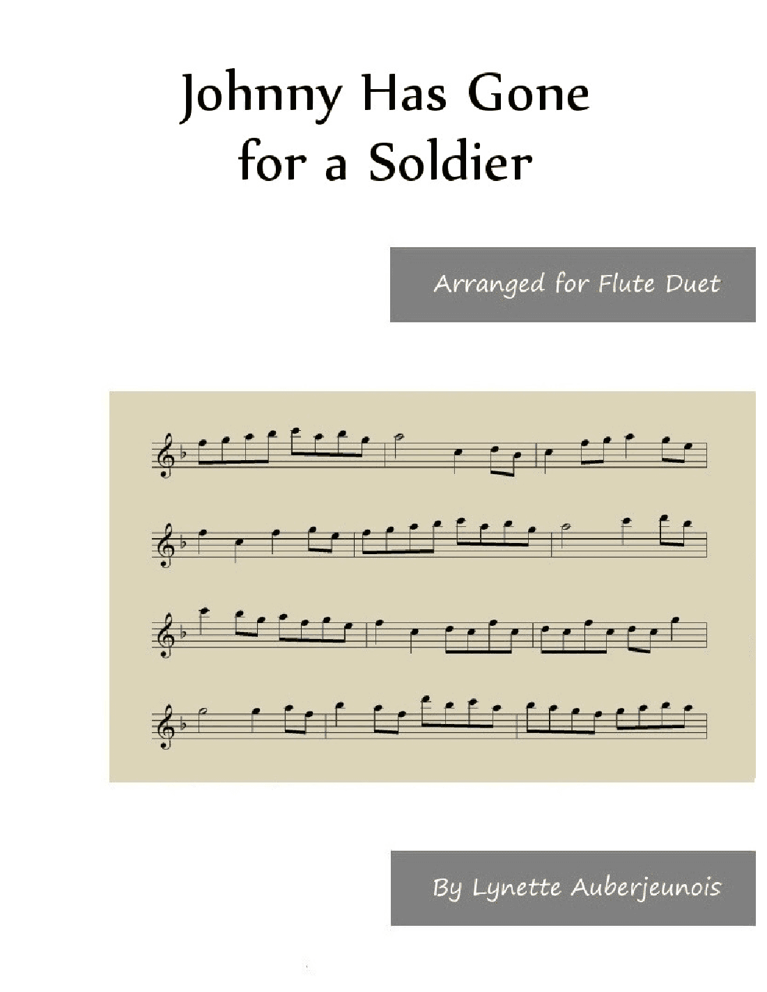 Johnny Has Gone for a Soldier - Flute Duet (arr. Lynette Auberjeunois)