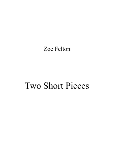 Two Short Pieces - Contrasts and Concordance