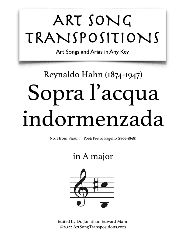 HAHN: Sopra l'acqua indormenzada (transposed to A major) (arr. ArtSongTranspositions.com)