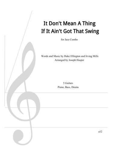 It Don't Mean A Thing (If It Ain't Got That Swing) (arr. Joe Hasper)