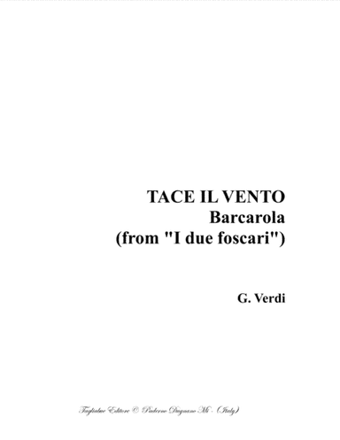 TACE IL VENTO (Barcarola) - G.Verdi - From "I foscari" - For SATB Choir (arr. Renato Tagliabue)