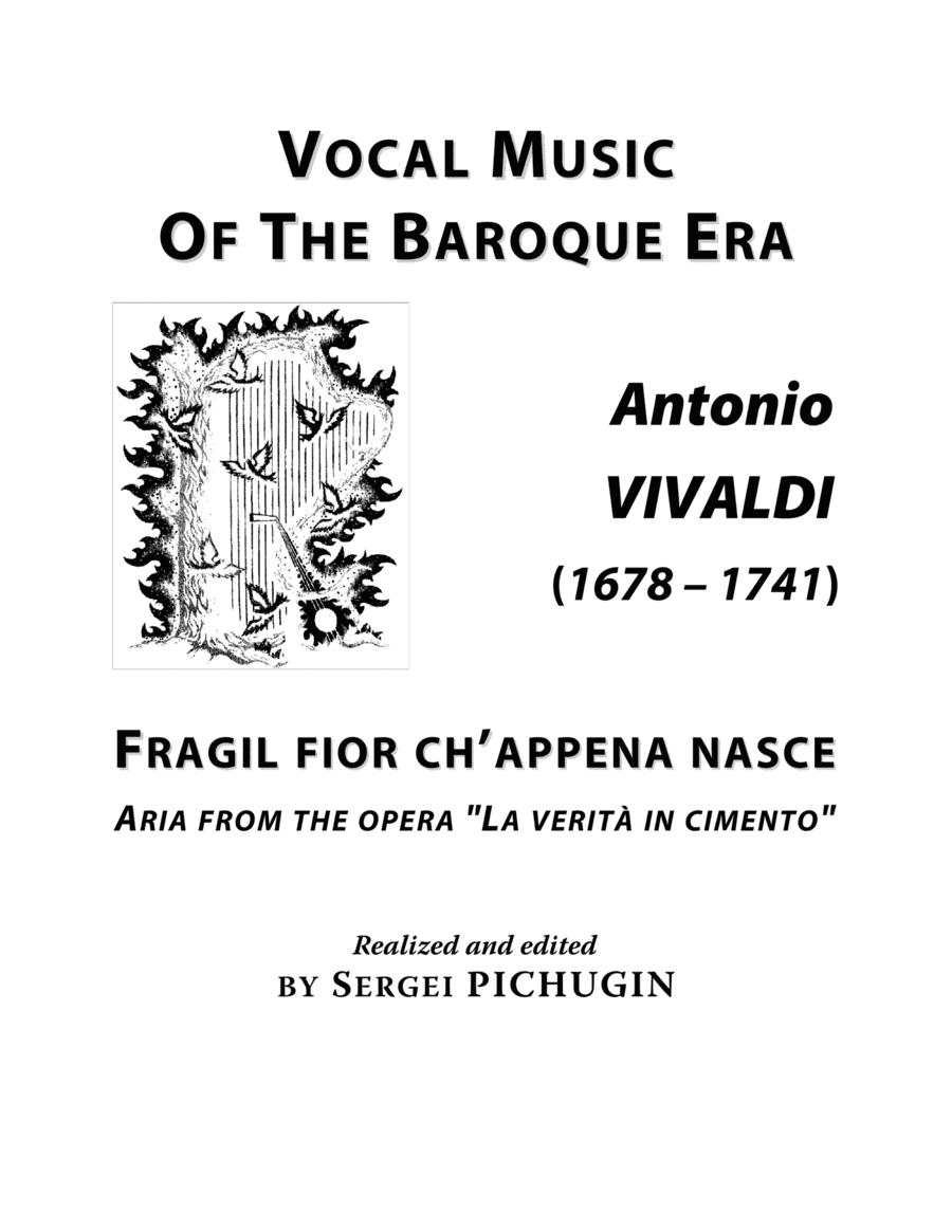 VIVALDI Antonio: Fragil fior ch’appena nasce, aria from the opera "La verità in cimento", arrange (arr. Sergei PICHUGIN)