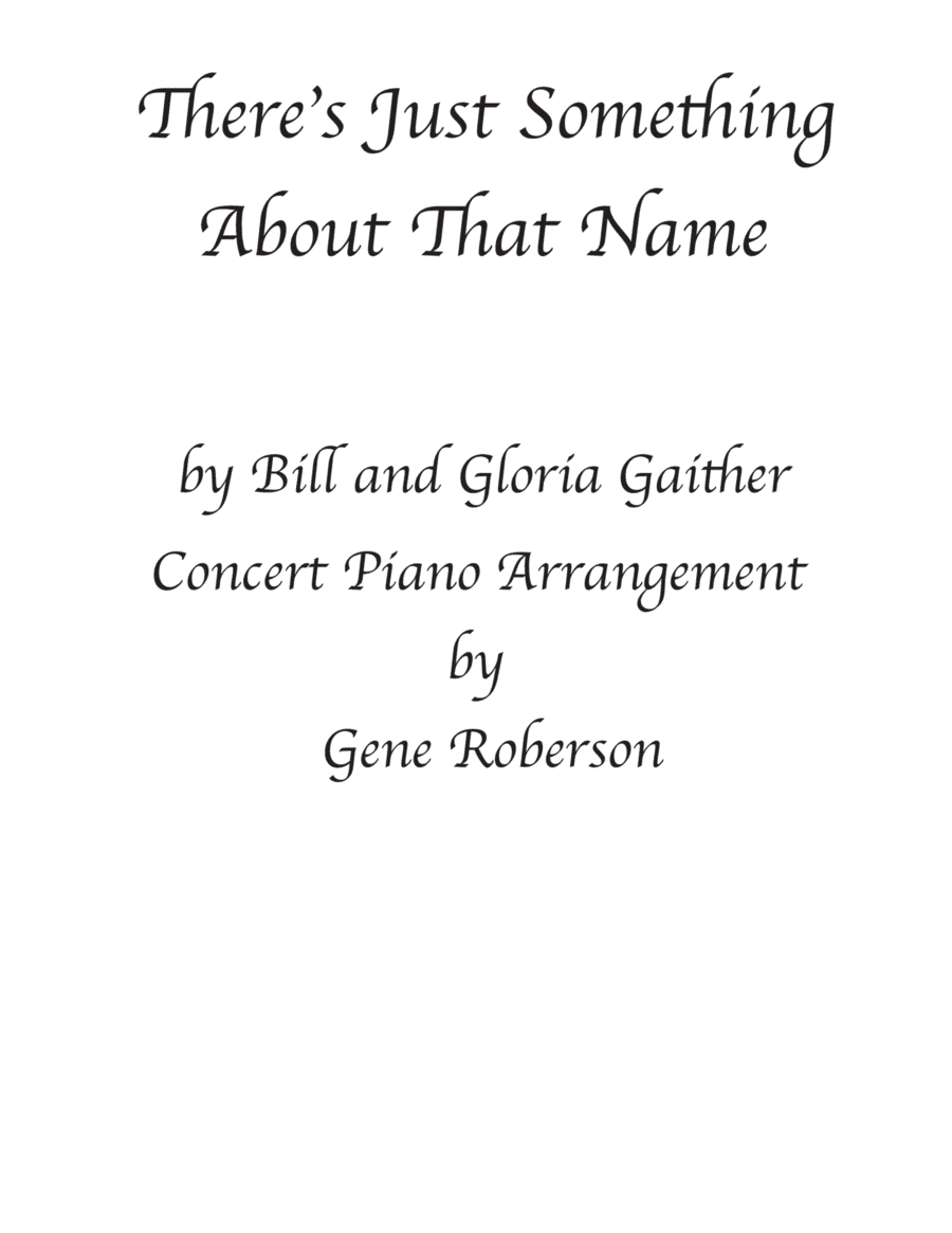 There's Something About That Name (arr. Gene Roberson)