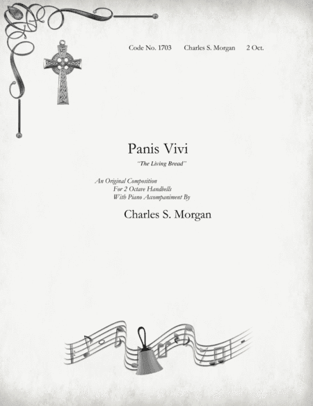 Panis Vivi ("Living Bread") - for Two Octave Handbell Choirs With Piano Accompaniment