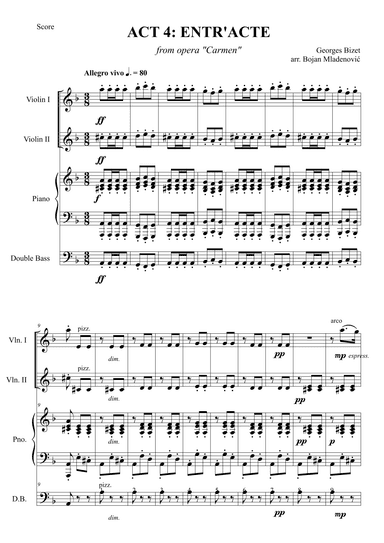 Act 4: Entr'acte from opera Carmen (arr. Bojan Mladenović)
