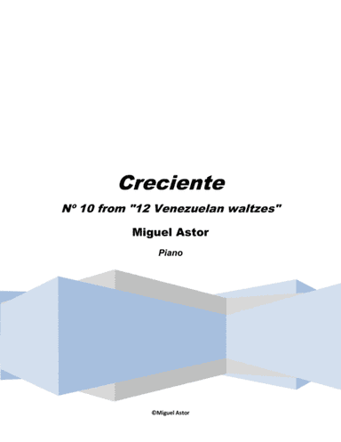 Creciente ("Crescent") - Venezuelan waltz Nº 10