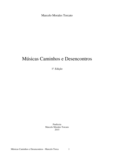 Músicas, Caminhos e Desencontros