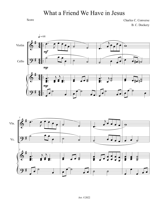 What a Friend We Have in Jesus (Violin and Cello Duet with Piano Accompaniment) (arr. B. C. Dockery)
