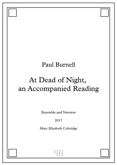 At Dead of Night, an Accompanied Reading