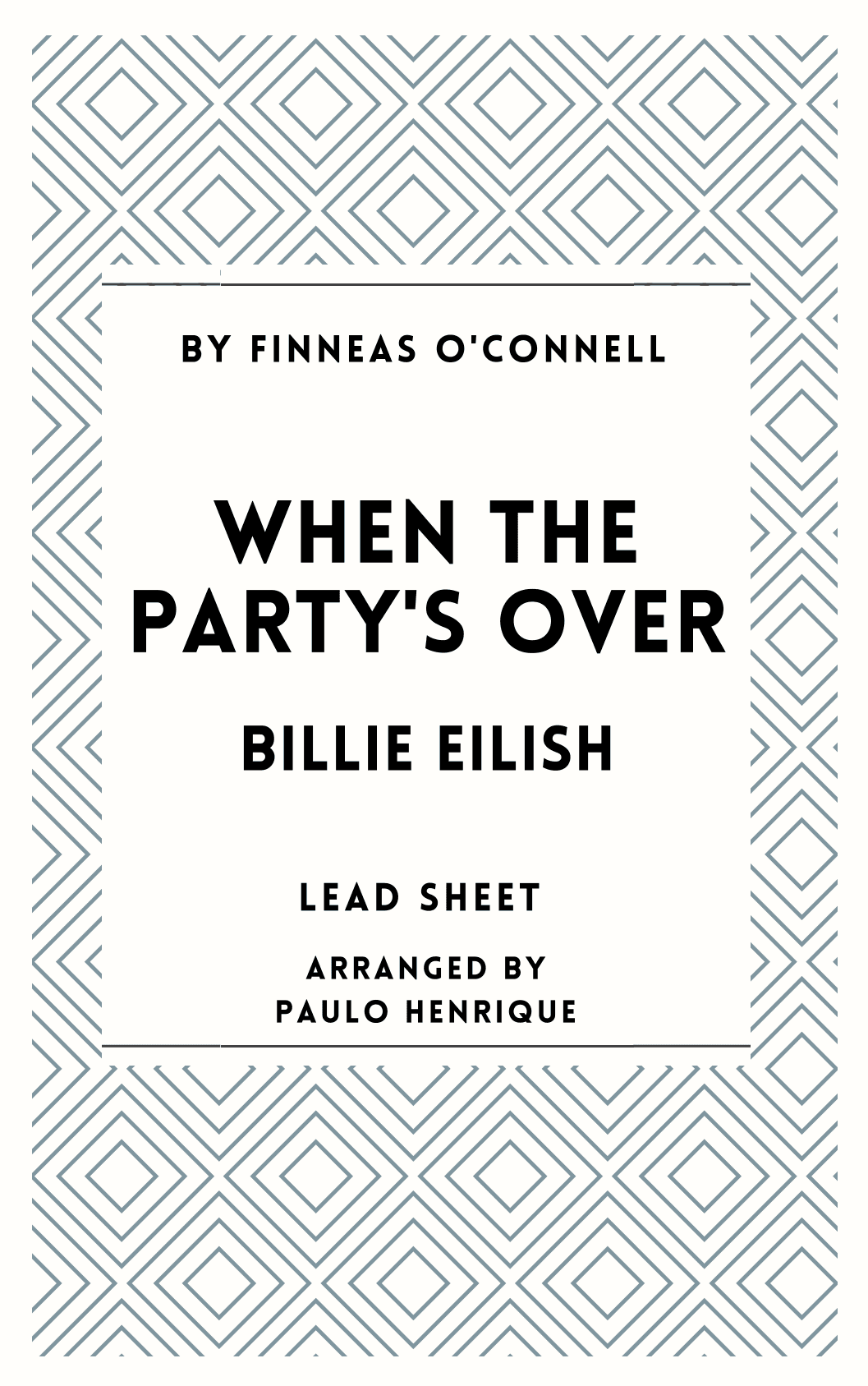 When The Party's Over (arr. Paulo Henrique)