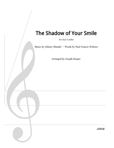 The Shadow Of Your Smile (arr. Joe Hasper)