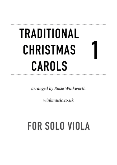 Traditional Christmas Carols for solo viola, Book 1 (arr. Susie Winkworth winkmusic.co.uk)