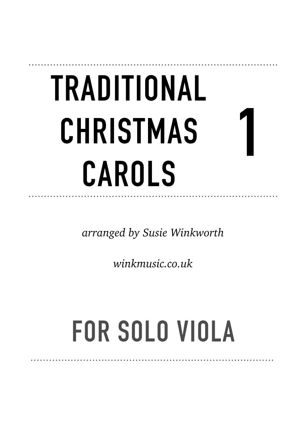 Traditional Christmas Carols for solo viola, Book 1 (arr. Susie Winkworth winkmusic.co.uk)