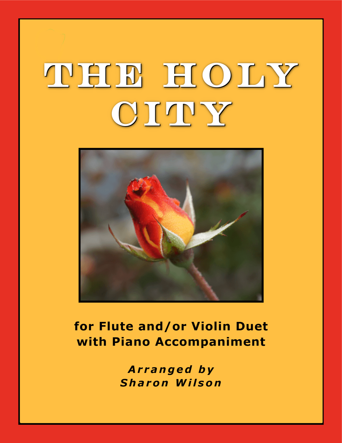The Holy City (for Flute and/or Violin Duet with Piano Accompaniment) (arr. Sharon Wilson)