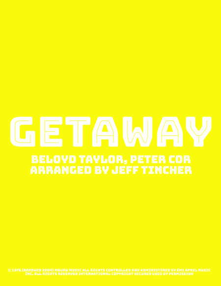 Getaway (arr. Jeff Tincher)