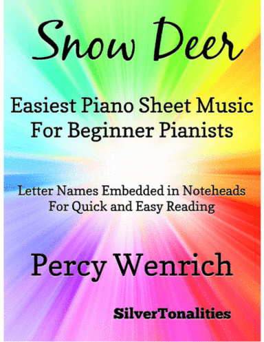Snow Deer Easiest Piano Sheet Music for Beginner Pianists (arr. SilverTonalities)
