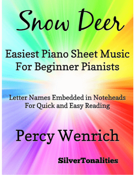 Snow Deer Easiest Piano Sheet Music for Beginner Pianists (arr. SilverTonalities)